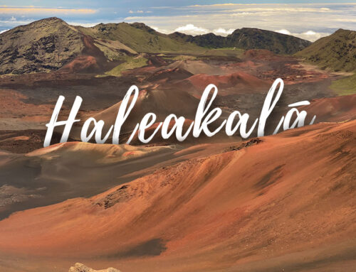 Haleakala Maui – A Comprehensive Guide and Itinerary