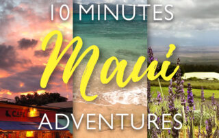 Maui adventures